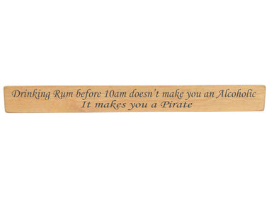 Drinking Rum before 10am Wooden Wall Art Gift Sign in natural wood colour.