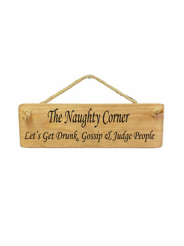 The Naughty Corner Wooden Hanging Wall Art Gift Sign