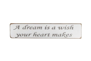 A dream Wooden Wall Art Gift Sign.