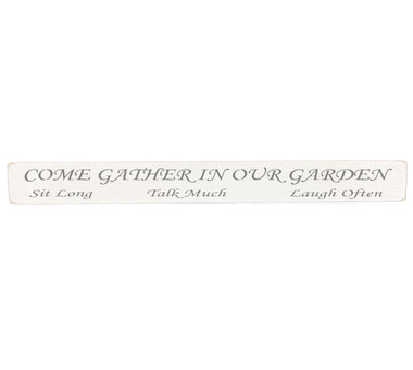 Come Gather Wooden Wall Art Gift Sign