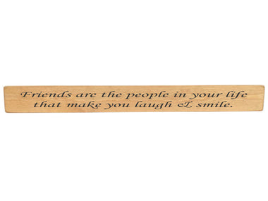 Friends are the people Wooden Wall Art Gift Sign