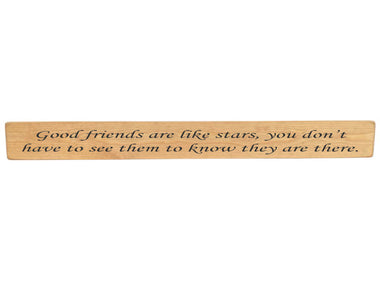 Good friends Wooden Wall Art Gift Sign