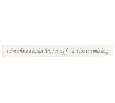 I don't Wooden Wall Art Gift Sign
