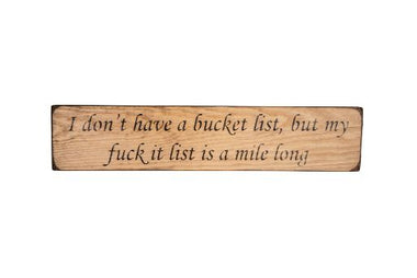I don't Wooden Wall Art Gift Sign