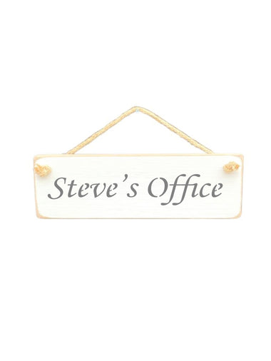 30cm x 10cm, solid wood decorative personalised office sign, handmade in the UK by Austin Sloan with a personalised office quote "Steve's Office" in a antique white colour