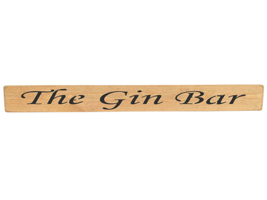 The Gin Wooden Wall Art Gift Sign