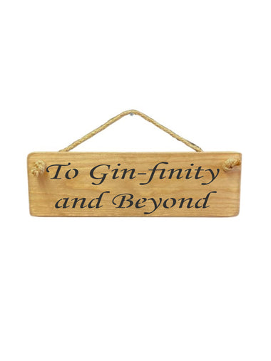 To Gin Wooden Hanging Wall Art Gift Sign