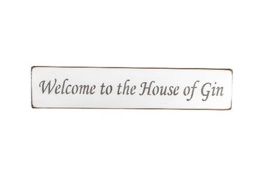Welcome to the House of Gin 45cm wood sign